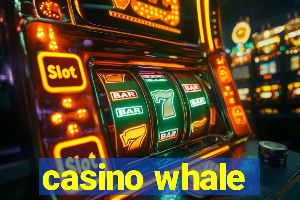 casino whale